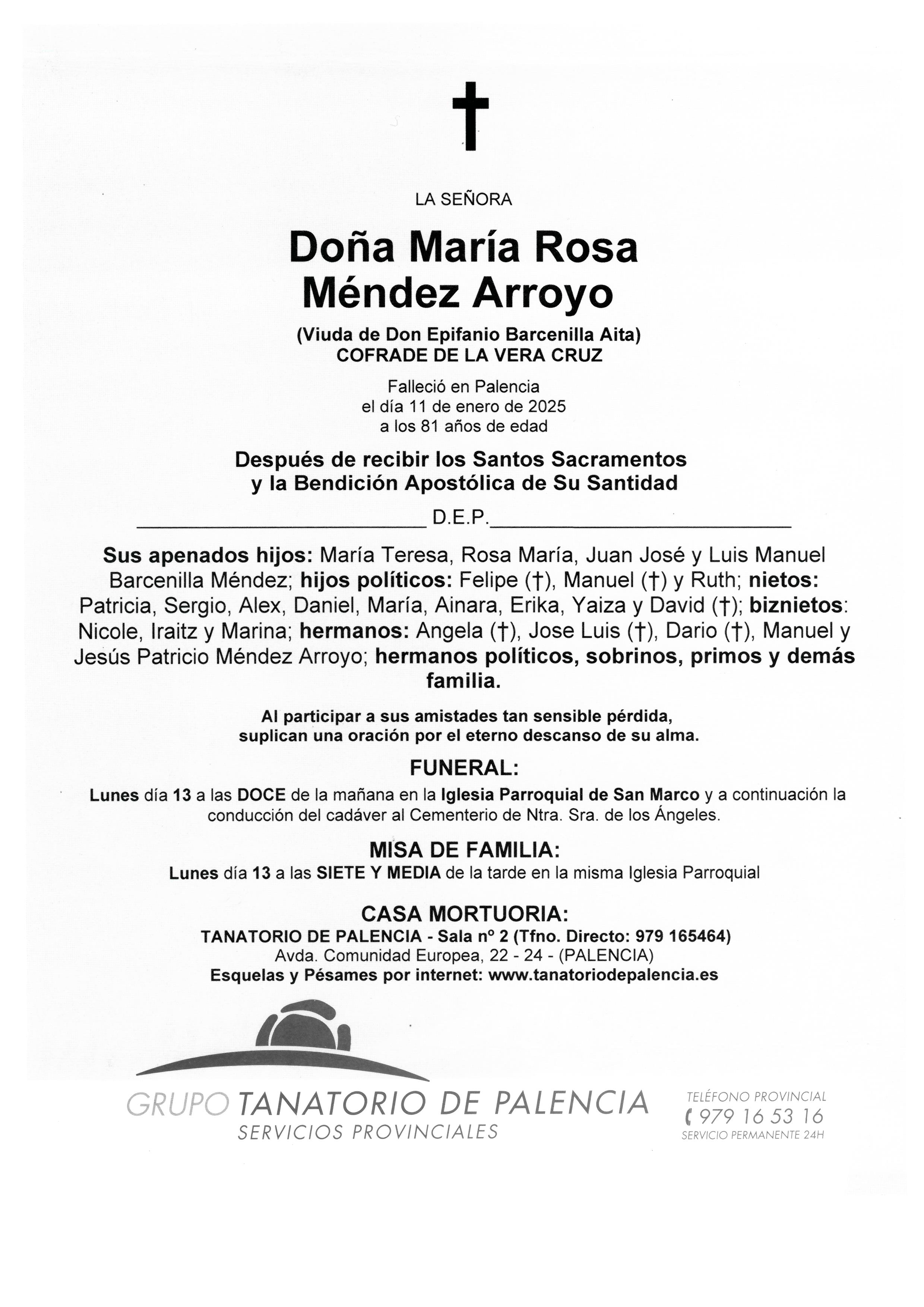 LA SEÑORA DOÑA MARÍA ROSA MÉNDEZ ARROYO